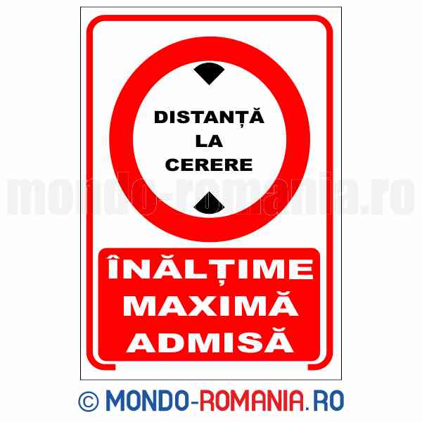 INALTIME MAXIMA ADMISA - indicator de securitate de interzicere pentru protectia muncii